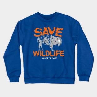 save wildlife support planet 3 Crewneck Sweatshirt